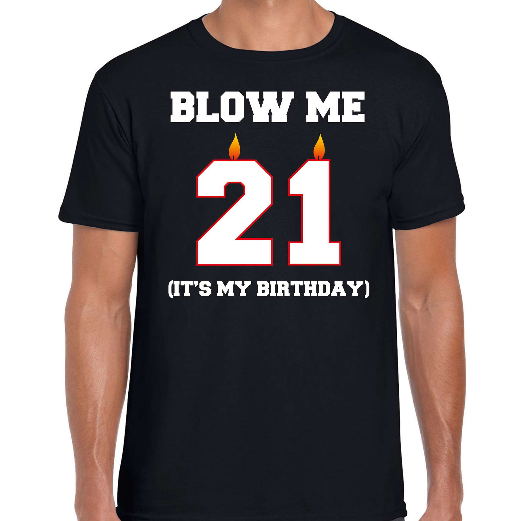 21 jaar verjaardag cadeau t-shirt blow me its my birthday zwart voor heren