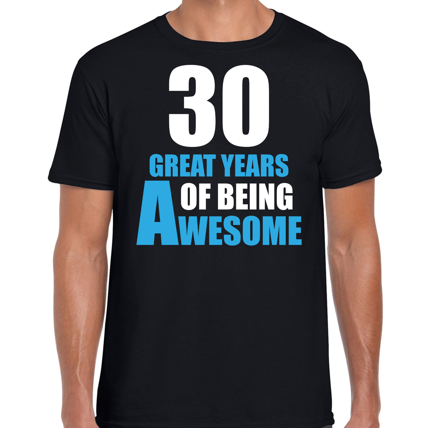 30 great years of being awesome verjaardag cadeau t-shirt zwart voor heren