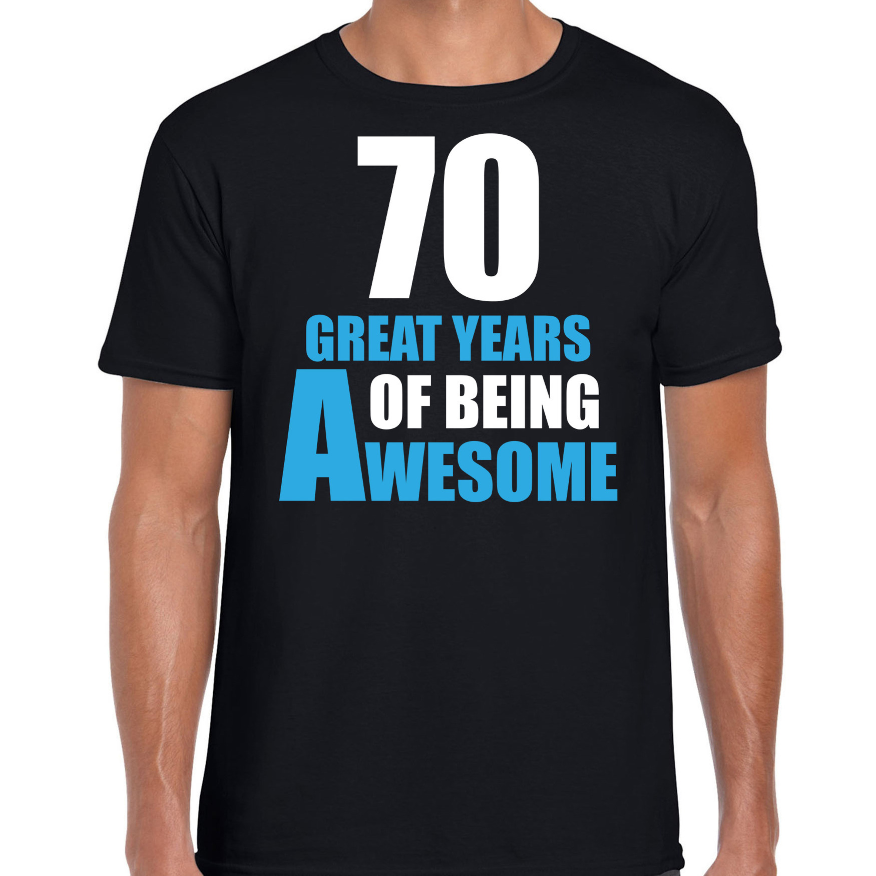 70 great years of being awesome verjaardag cadeau t-shirt zwart voor heren