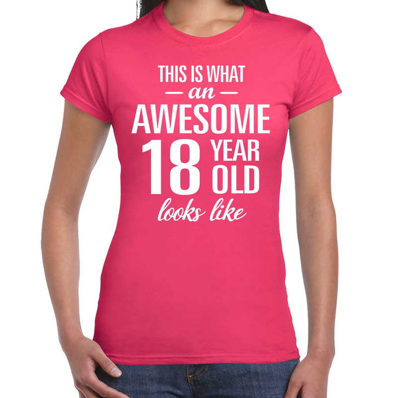 Awesome 18 year / 18 jaar cadeau t-shirt roze dames