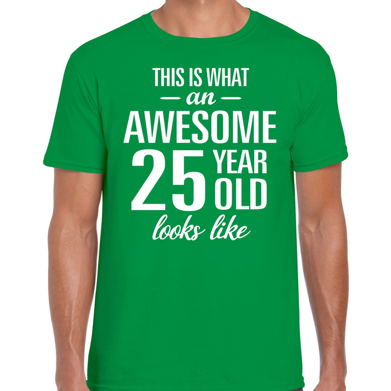 Awesome 25 year / 25 jaar cadeau t-shirt groen heren
