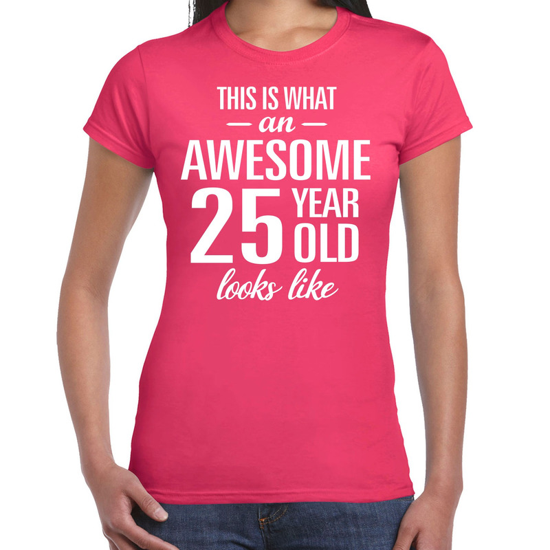 Awesome 25 year / 25 jaar cadeau t-shirt roze dames