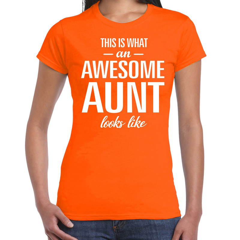 Awesome aunt / tante cadeau t-shirt oranje dames