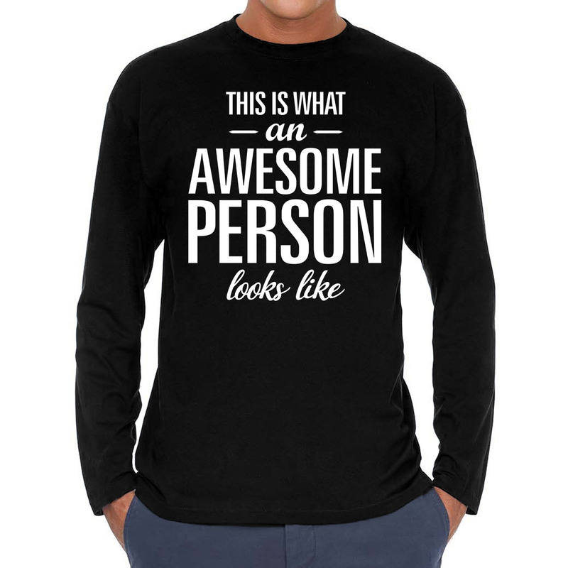 Awesome person / persoon cadeau t-shirt long sleeves heren