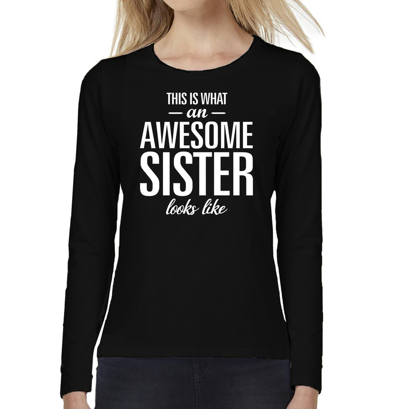 Awesome sister / zus cadeau t-shirt long sleeves dames