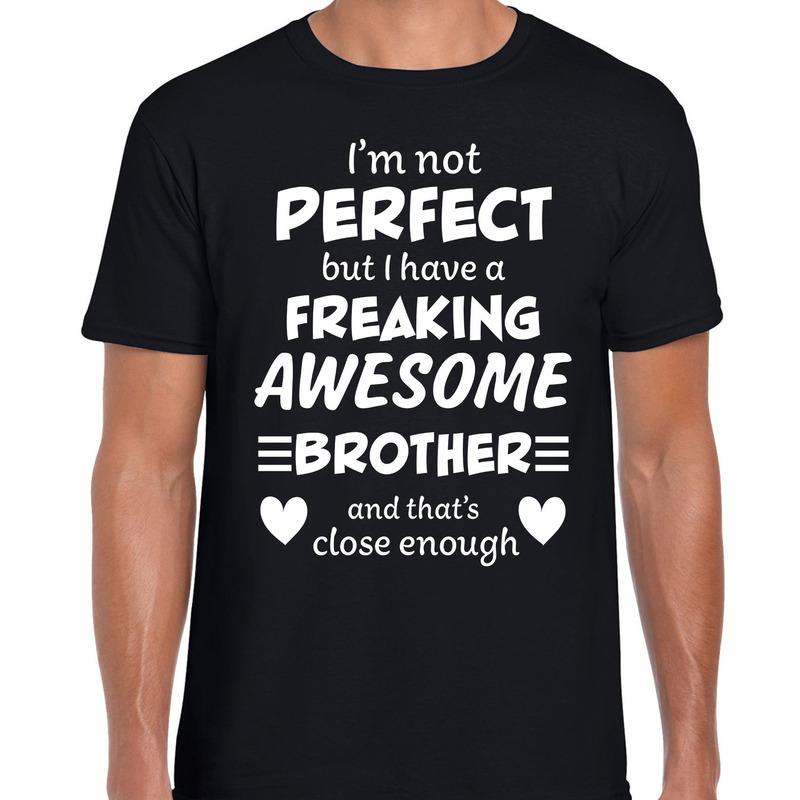 Freaking awesome Brother / broer cadeau t-shirt zwart heren