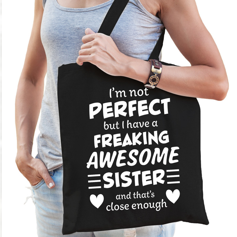 freaking awesome sister / zus cadeau tas zwart voor dames