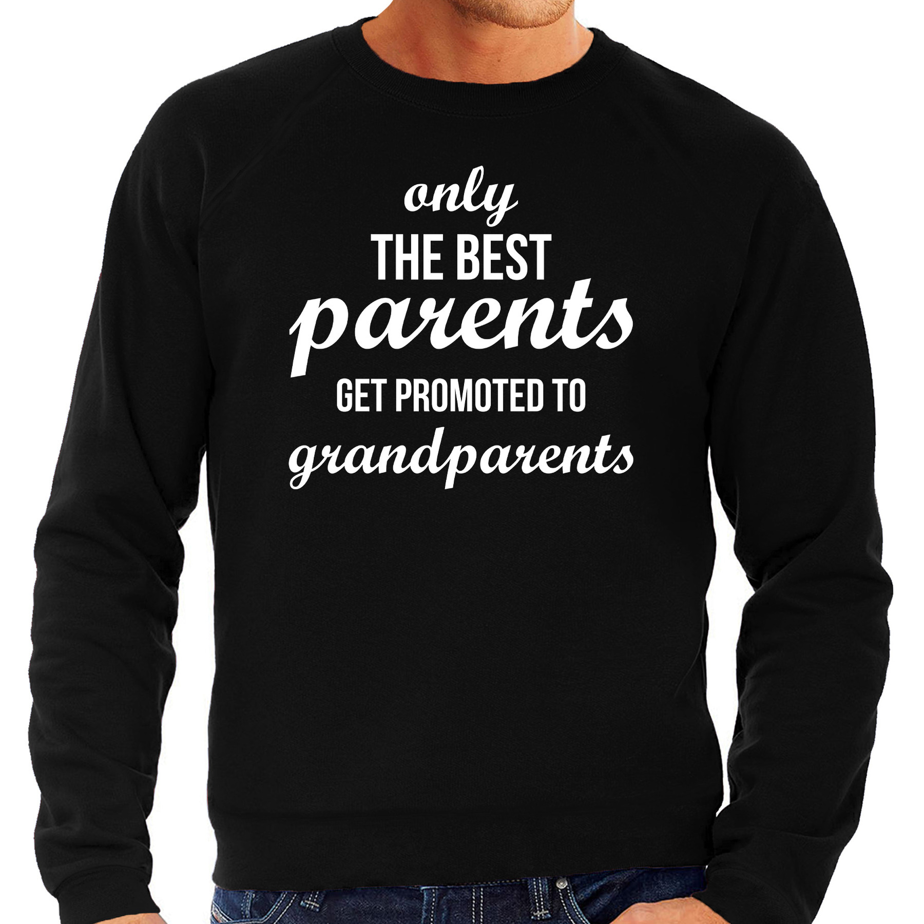 Only the best parents get promoted to grandparents sweater / trui zwart voor heren - vaderdag cadeau