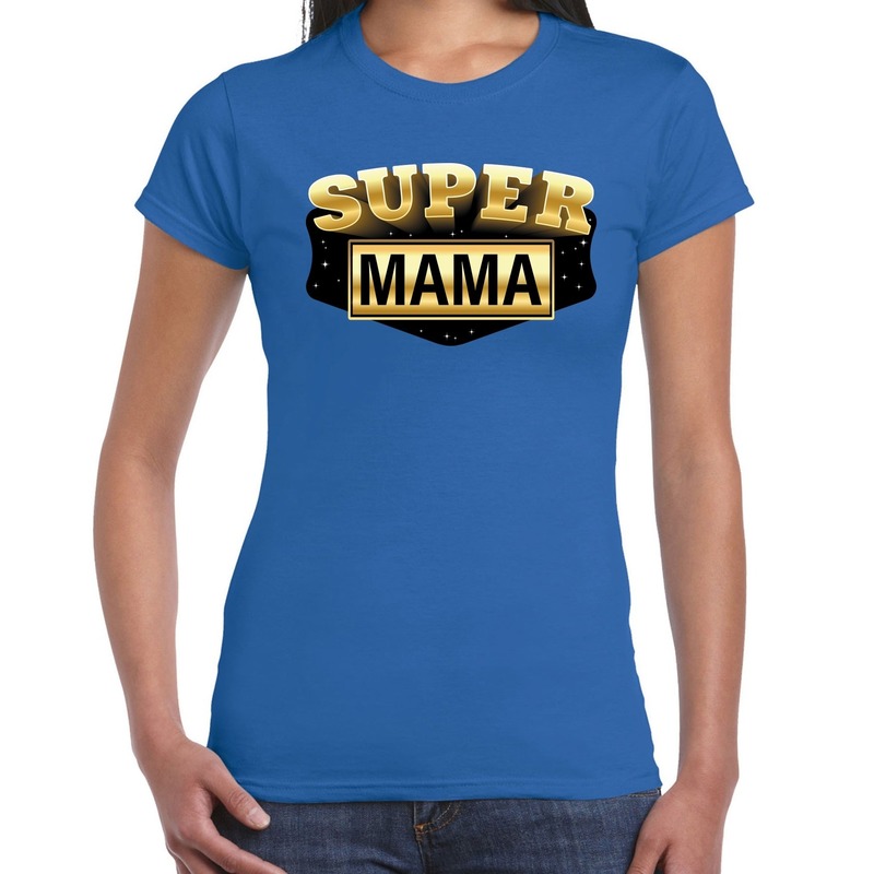 Super mama cadeau t-shirt blauw voor dames
