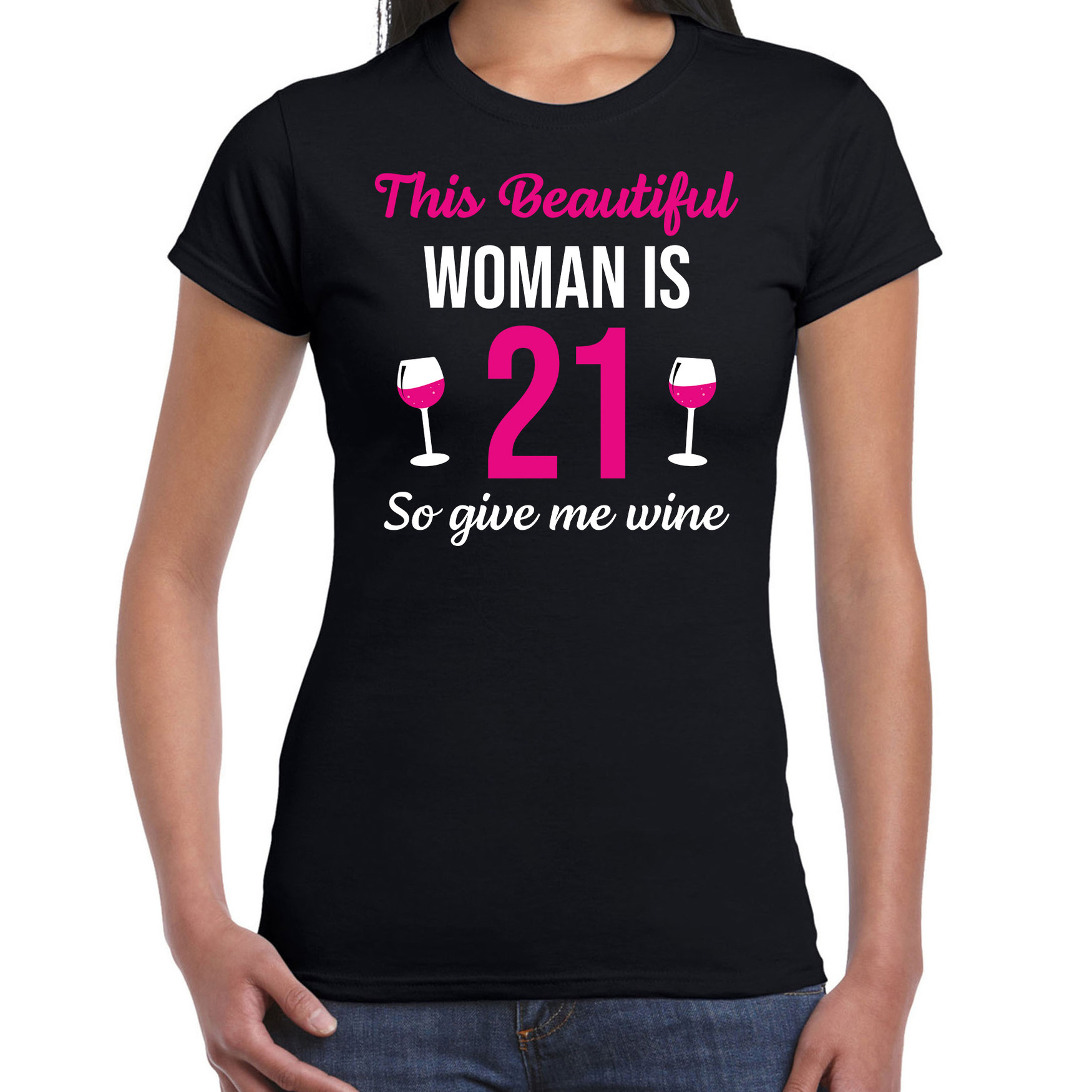 Verjaardag cadeau t-shirt 21 jaar - this beautiful woman is 21 give wine zwart voor dames