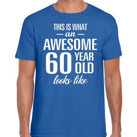 Awesome 60 year / 60 jaar cadeau t-shirt blauw heren