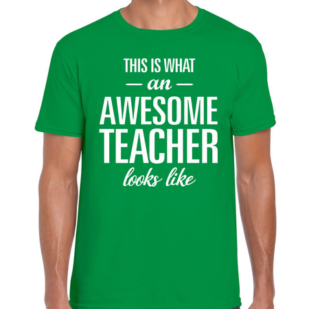 Awesome Teacher cadeau meesterdag t-shirt groen heren