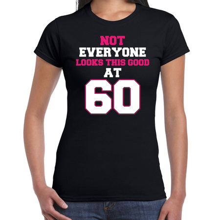 Not everyone looks this good at 60 present shirt black for women