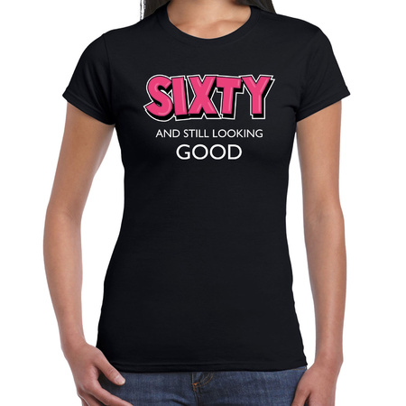 Sixty and still looking good present t-shirt / shirt black for women
